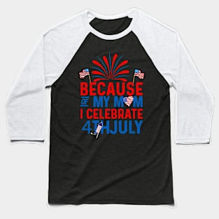 Design '4th July Mom Patriotic America Celebrate Quote' on Women's Baseball T-Shirt